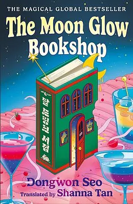 E-Book (epub) The Moon Glow Bookshop von Dongwon Seo