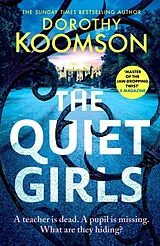 Fester Einband The Quiet Girls von Koomson Dorothy