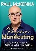 Couverture cartonnée Power Manifesting de Paul McKenna