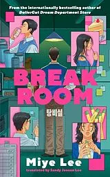 Kartonierter Einband Break Room von Miye Lee