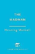 Fester Einband The Madman von Henning Mankell