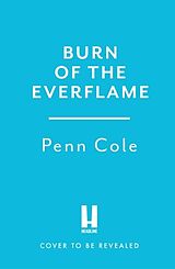 Poche format B Burn of the Everflame von Penn Cole
