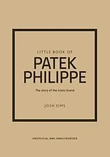 Fester Einband Little Book of Patek Philippe von Josh Sims