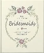Fester Einband The Little Book of Bridesmaids von OH