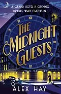 E-Book (epub) The Midnight Guests von Alex Hay