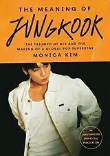 Kartonierter Einband The Meaning of Jungkook von Monica Kim