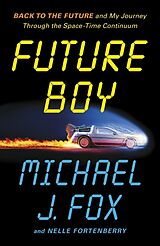 Fester Einband Future Boy von Michael J Fox
