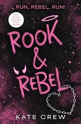 Kartonierter Einband Rook & Rebel von Kate Crew