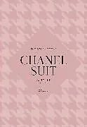 Fester Einband The Story of the Chanel Suit von Welbeck
