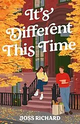 Kartonierter Einband It's Different This Time von Joss Richard