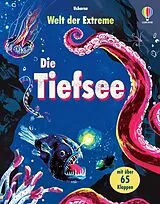 Fester Einband Welt der Extreme: Die Tiefsee von Laura Cowan