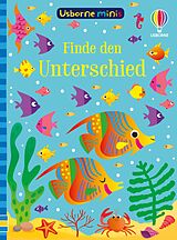 Kartonierter Einband Usborne Minis: Finde den Unterschied von Sam Smith