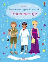 Kartonierter Einband Mein Anziehpuppen-Stickerbuch: Traumberufe von Emily Bone