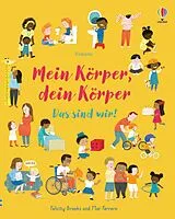 Fester Einband Mein Körper, dein Körper - Das sind wir! von Felicity Brooks