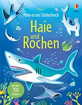 Kartonierter Einband Mein erstes Stickerbuch: Haie und Rochen von Amanda Shufflebotham