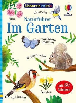 Kartonierter Einband Usborne Minis Naturführer: Im Garten von Kate Nolan