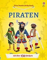 Kartonierter Einband Mein Anzieh-Stickerbuch: Piraten von Kate Davies, Louie Stowell