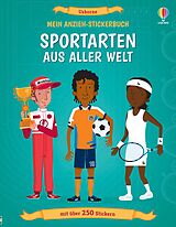Kartonierter Einband Mein Anzieh-Stickerbuch: Sportarten aus aller Welt von Kate Davies