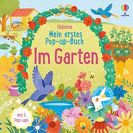 Fester Einband Mein erstes Pop-up-Buch: Im Garten von 