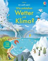 Fester Einband Ich weiß mehr! Wie entstehen Wetter und Klima? von