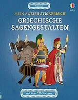 Kartonierter Einband Mein Anzieh-Stickerbuch: Griechische Sagengestalten von Lisa Jane Gillespie