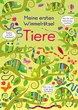 Kartonierter Einband Meine ersten Wimmelrätsel: Tiere von Kirsteen Robson