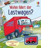 Fester Einband Wohin fährt der Lastwagen? von Sarah Hull