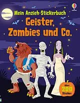 Kartonierter Einband (Kt) Mein Anzieh-Stickerbuch: Geister, Zombies und Co. von Louie Stowell