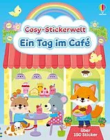 Kartonierter Einband Cosy-Stickerwelt: Ein Tag im Café von Lesley Sims