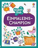 Kartonierter Einband Knobel-Klub: Einmaleins-Champion von Victoria Williams, Amy Chiu, Lizzie Cope