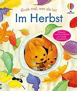 Fester Einband Guck mal, wer da ist! Im Herbst von Anna Milbourne