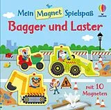 Fester Einband Mein Magnet-Spielspaß: Bagger und Laster von Kristie Pickersgill