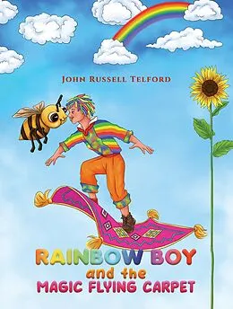 E-Book (epub) Rainbow Boy and the Magic Flying Carpet von John Russell Telford
