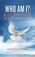 E-Book (epub) Who Am I? von Katheryna Fedorova