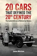E-Book (epub) Twenty Cars that Defined the 20th Century von James Morrison