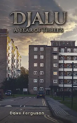 E-Book (epub) Djalu - A Year of Three's von Dave Ferguson