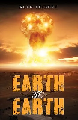 E-Book (epub) Earth to Earth von Alan Leibert