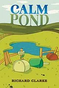 E-Book (epub) Calm Pond von Richard Clarke