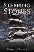 E-Book (epub) Stepping Stones von Bernard V Palmer