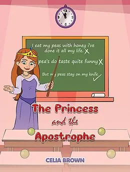 E-Book (epub) Princess and the Apostrophe von Celia Brown