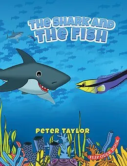 E-Book (epub) The Shark and The Fish von Peter Taylor