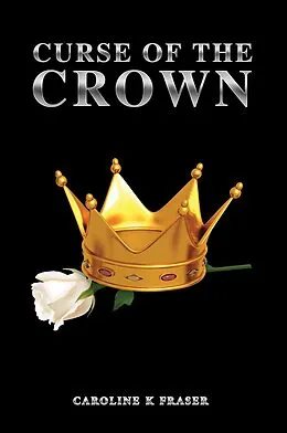 E-Book (epub) Curse of the Crown von Caroline K Fraser