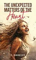 E-Book (epub) Unexpected Matters of the Heart von C. Hankins