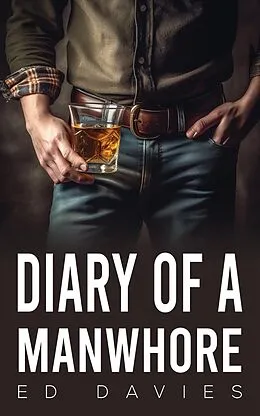 E-Book (epub) Diary of a Manwhore von Ed Davies