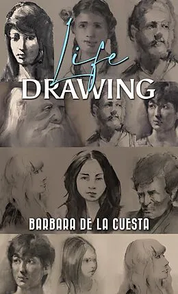 E-Book (epub) Life Drawing von Barbara De La Cuesta