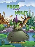 E-Book (epub) Frog and Newt von Kathy Smith-Summers