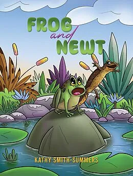 E-Book (epub) Frog and Newt von Kathy Smith-Summers