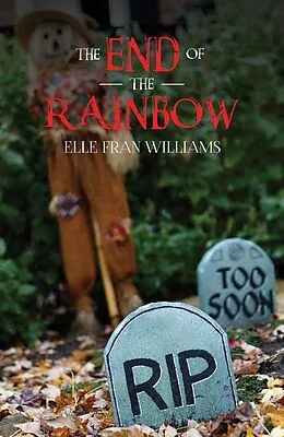 E-Book (epub) End of the Rainbow von Elle Fran Williams
