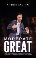 E-Book (epub) Moderate Great von Antoni Lacinai
