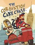 E-Book (epub) Coronation Cake Chase von Danny Cheesewright